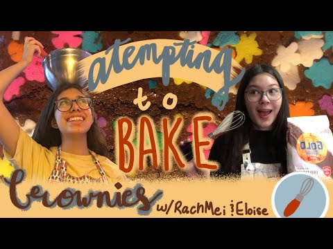 Attempting To Bake Brownies! With Rach Mei and Eloise