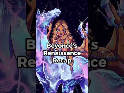 Beyoncé’s Renaissance Highlights #queenbee #cowboycarter #blueivy