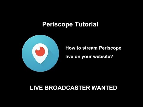 How to Stream Periscope on Your Website