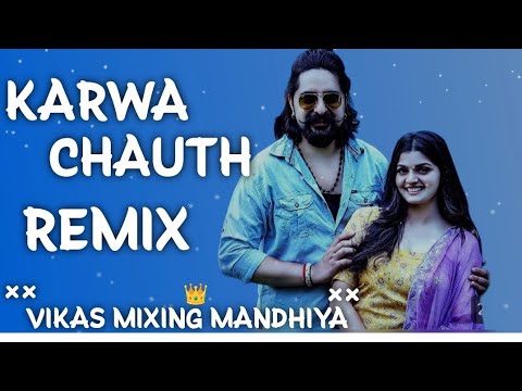 Karwachauth Remix song|| KD Song😈 Hard Bass💥 vibrations👊 Dj Remix song|| Vikas mixing mandhiya 💥👊😈||