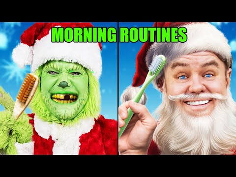 Santa and The Grinch Swap Morning Routines!