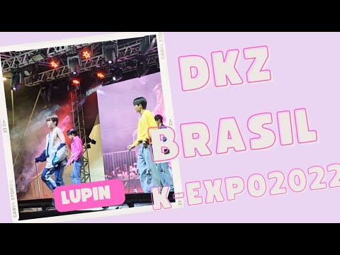 DKZ (디케이지) K-EXPO BRAZIL- LUPIN