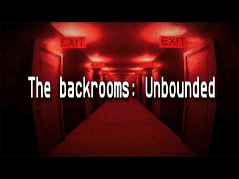 The Backrooms Unbounded | Full Game | Walkthrough Gameplay (4k 60FPS) - No Commentary