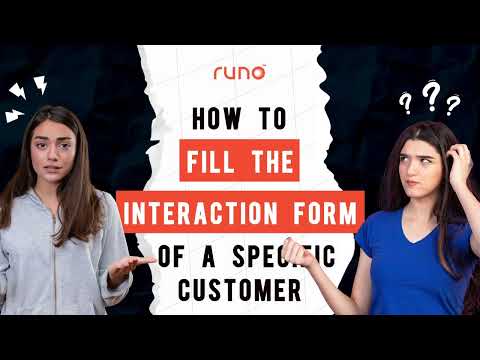 How to fill up the interaction form of a new customer | Mobile App | Runo