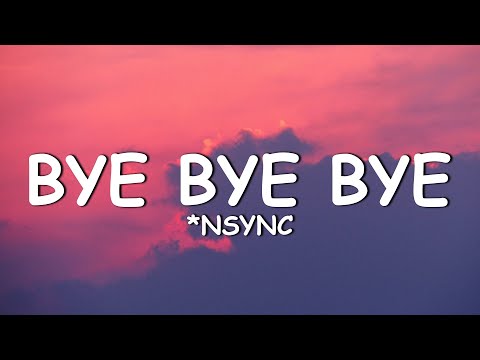 *NSYNC - Bye Bye Bye (Lyrics) (Deadpool 3 Soundtrack)