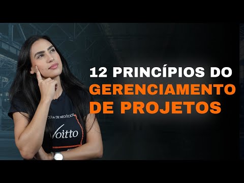 12 Princípios da Gestão de Projetos