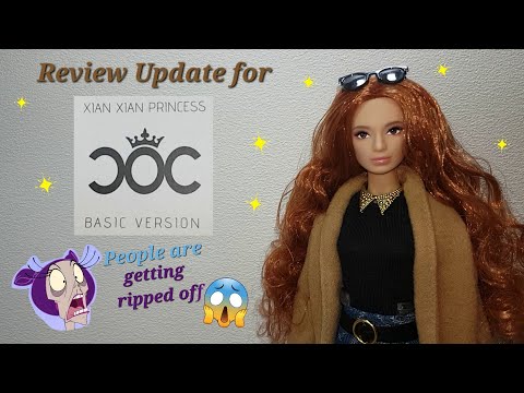 Update for my last review video of the Xian Xian Princess doll - this doll is also used for rip off!