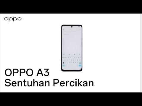 OPPO A3 | Sentuhan Percikan