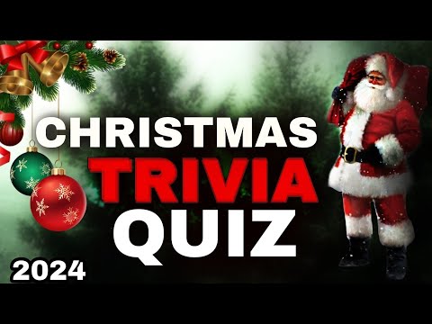 Christmas trivia quiz 2024 | Santa quiz | Xmas quiz