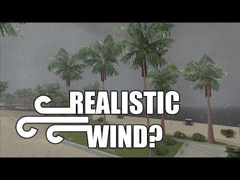 GTA SA now has realistic wind effects!