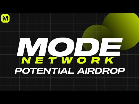 😱 Mode Network Potential Airdrop 🤑