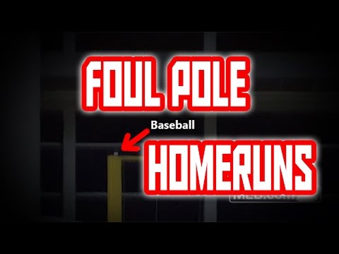 MLB | Foul Pole Homeruns