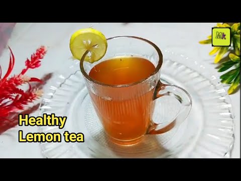 lemon tea recipe | Tea Recipe | Healthy lemon tea for weightloss | winter special/ My mom's kitchen