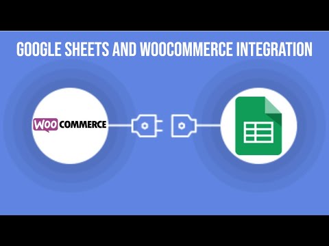 Google Sheets and WooCommerce Integration | Import WooCommerce Products From Google Sheet