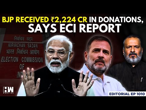 Editorial with Sujit Nair | BJP Received Rs 2,224 Crore In Donations, Reveals ECI Report