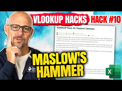 VLOOKUP Hack #10: Maslow's Hammer