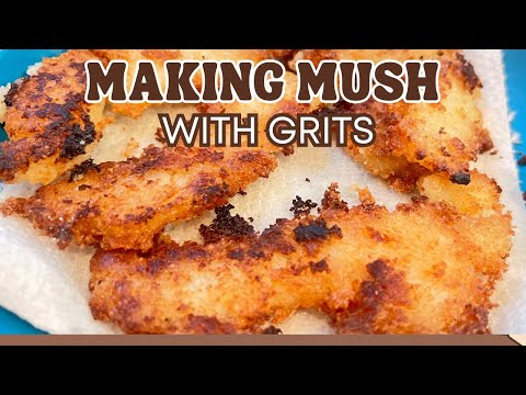 making mush from Grits