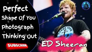 Ed Sheeran Full Hits Songs Collection Album 2020 - Ed Sheeran Best Songs Playlist 2020