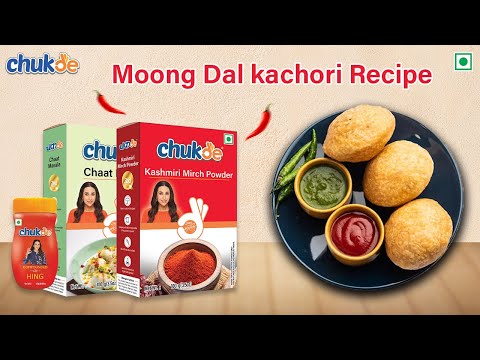 Moong Dal kachori Recipe | Chukde Spices