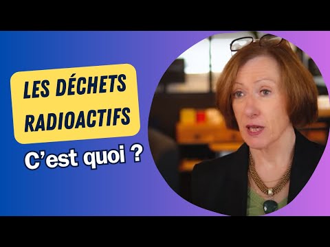 Episode 1 :  qu'est-ce qu'un déchet radioactif ?