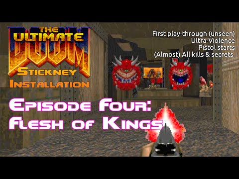 Stickney Installation: Episode 4 - Flesh of Kings | Snaxalotyl / id Software | MS-DOS | 2022