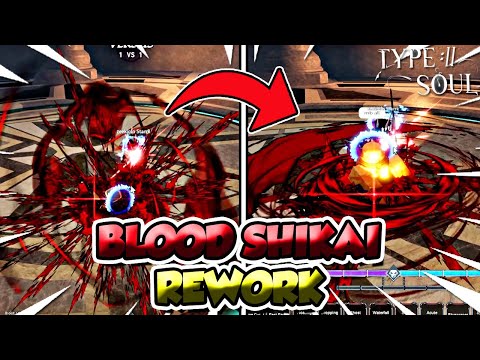 Type Soul *NEW* Blood Shikai Rework Is Here + Full Showcase! (CODE)