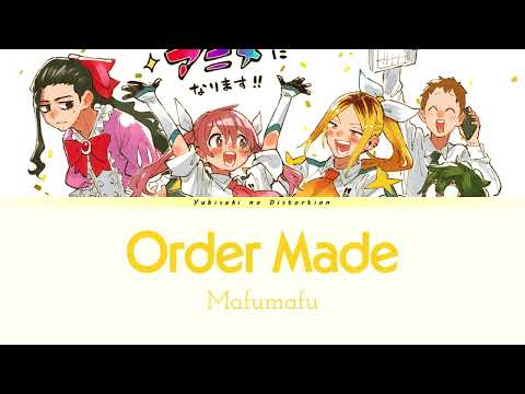 Magilumiere Magical Girls Inc. - Opening Full | Lyrics (Kan/Rom/Eng) |「Order Made」by Mafumafu | まふまふ