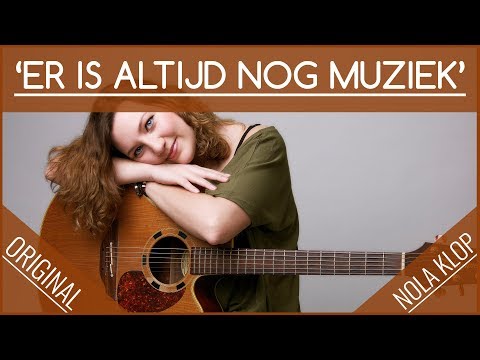 Er Is Altijd Nog Muziek - Nola Klop & Sem Hak Original