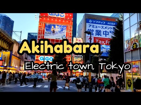 Akihabara Electric Town in Tokyo