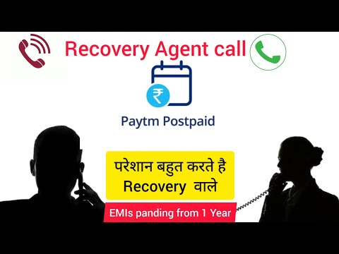 PayTM postpaid recovery agent call - Loan recovery agent call recording live