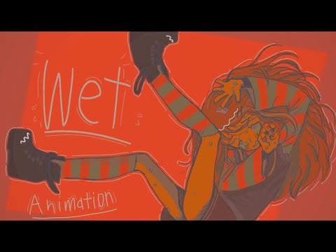 Wet | animation meme ?| Flipaclip