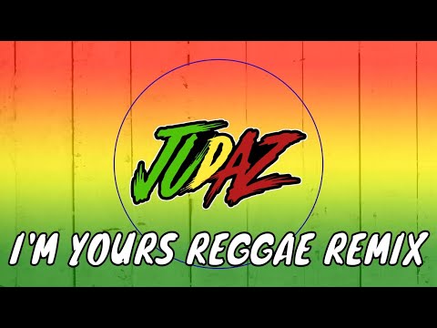 I'm Yours (Bob Marley Ai Vocal) - Reggae Remix (DJ Judaz / Jason Mraz x Bob Marley Ai Vocal)