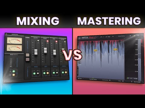 Mixing vs Mastering: Whats the Difference?