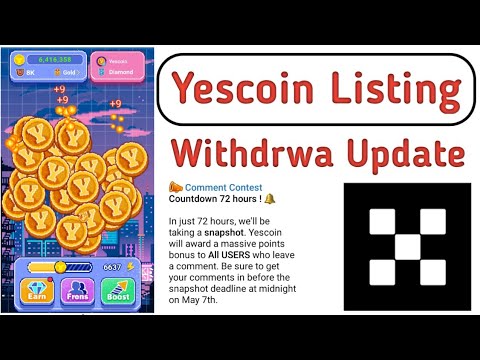 yescoin mining new update || yes world new update || yescoin telegram mining || yescoin listing okx