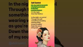 🌼Self Control | Laura Branigan