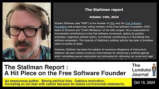 The Stallman Report - A Hit Piece on the Free Software Founder