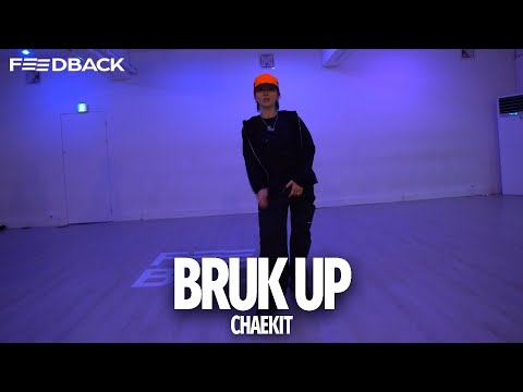 Kybba, Limitlezz, Jahyanai, Hayvee - Bruk Up | CHAEKIT Choreography