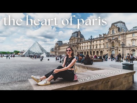 THE HISTORIC HEART OF PARIS (1st arrondissement - Louvre, Jardin des Tuileries, Palais Royal & more)