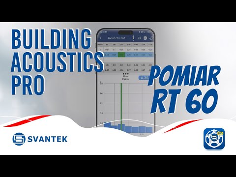 Czasu pogłosu | RT 60 | Pomiar z użyciem aplikacji mobilnej Building Acoustics PRO | SVANTEK