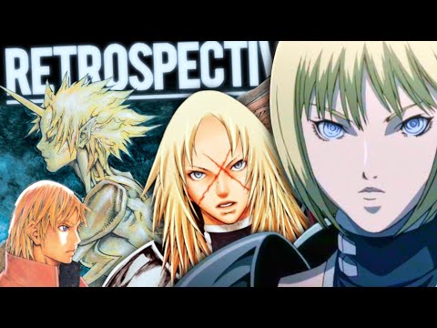 Claymore: A Series Retrospective