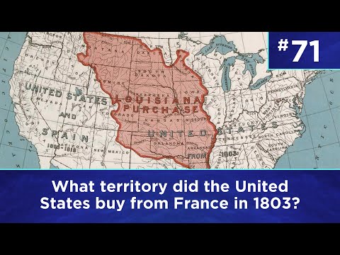 Q71: What territory did the United States buy from France in 1803?