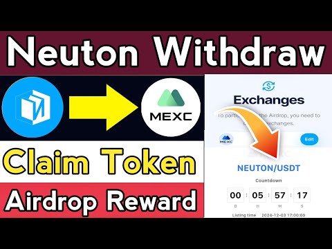 Neuton Airdrop withdrawal || Neuton Airdrop listing date || Neuton Airdrop update today