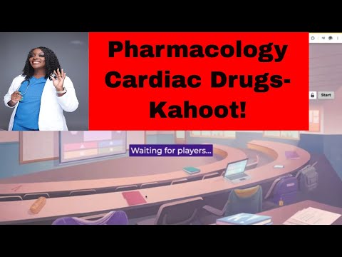 Cardiac Drugs- Kahoot!