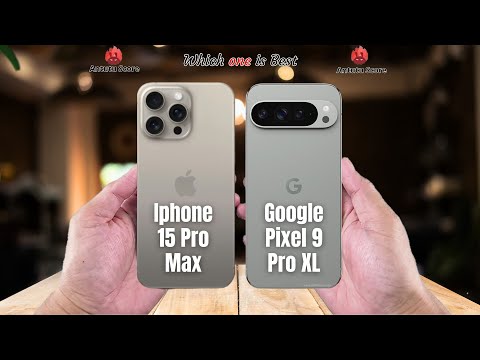 Iphone 15 Pro Max vs Google Pixel 9 Pro XL  Full comparison ⚡Which one is Best