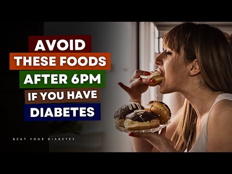 The WORST Foods To Eat After 6 PM If You Have Diabetes