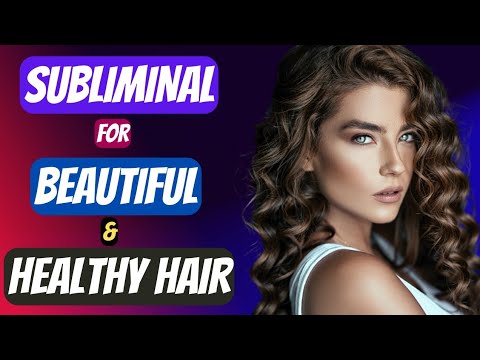 Hair Growth Subliminal 🧜‍♀️ | Beautiful Hair Subliminal | Long Hair Subliminal