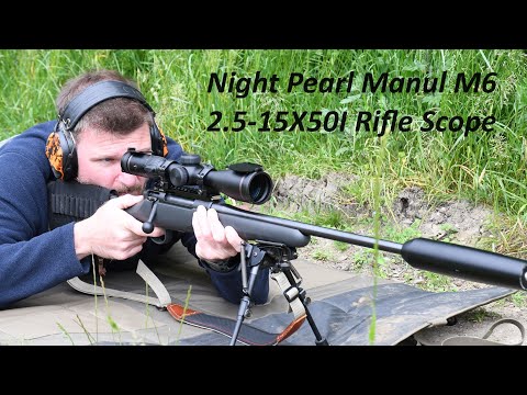 Night Pearl Manul M6 2.5-15X50I Rifle Scope, Full review of this Czech made sporting stunner