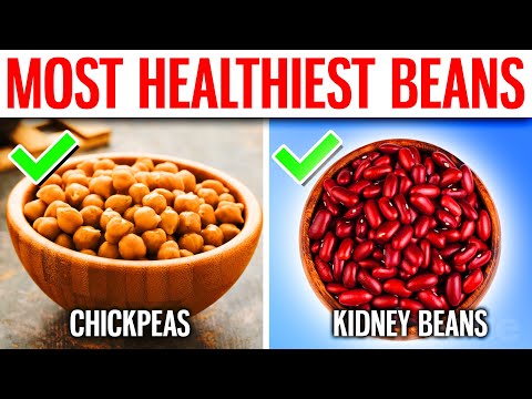 12 MOST Healthiest Beans You Must Eat DAILY