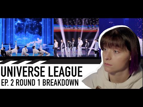 DANCER CHOREOGRAPHER REACTS - [UNIVERSE LEAGUE] EP. 2 ROUND 1 FULL CAM ANALYSES