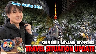 Japan Winter Travel Situation Update from Shinjuku, Roppongi and Aoyama Gaienmae Ep.533